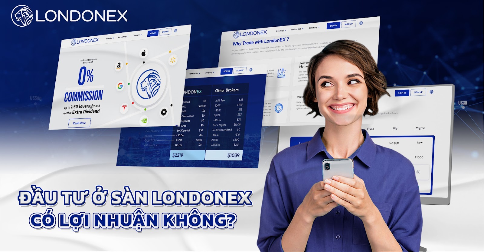 Londonex Mở Ra Cơ Hội Đầu Tư Sinh Lời Ổn Định Cho Người Việt